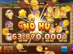 Chơi nổ hũ trên web